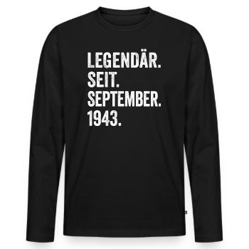 80. Geburtstag 80 Jahre Legendär Seit September - Männer Premium Bio Langarmshirt - Schwarz - Vorne - Nico (187cm)