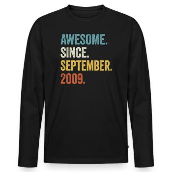 Awesome Since September 2009 15th Birthday - Men's Premium Organic Long Sleeve Shirt - black - Front - Nico (187cm)