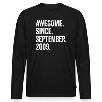 Awesome Since September 2009 15th Birthday - Men's Premium Organic Long Sleeve Shirt - black - Front - Nico (187cm)