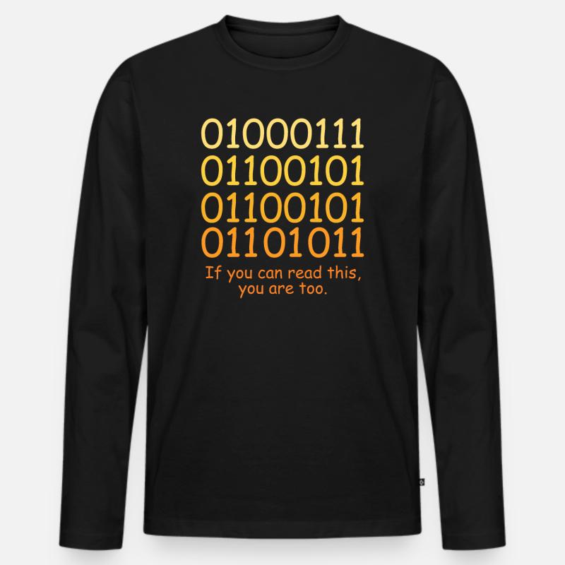 Funny Code Binary Code Design for Nerds Geeks Men's Premium Organic Long Sleeve Shirt
