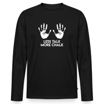 Felsklettern Freiklettern Less Talk More - Männer Premium Bio Langarmshirt - Schwarz - Vorne - Nico (187cm)
