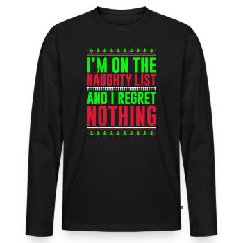 I’m on the Naughty list and regret nothing - T-shirt manches longues Premium bio Homme - noir - Devant - Nico (187cm)