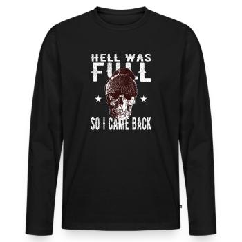 Skull - Hell was full, so I'm back - Men's Premium Organic Long Sleeve Shirt - black - Front - Nico (187cm)