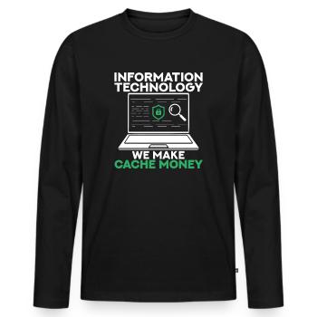 Information Technology We Make Cache Money - Men's Premium Organic Long Sleeve Shirt - black - Front - Nico (187cm)