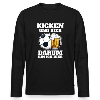 Lustiges Fußball Kicken und Bier darum bin ich - Männer Premium Bio Langarmshirt - Schwarz - Vorne - Nico (187cm)