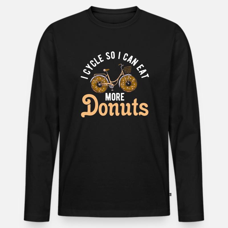 Fahrräder Radfahrer Radfahrer Donuts Spruch - Männer Premium Bio Langarmshirt - Schwarz