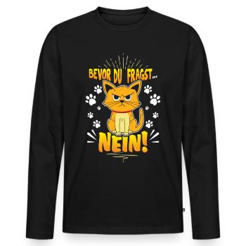 Bevor du Fragst Nein - Männer Premium Bio Langarmshirt - Schwarz - Vorne - Nico (187cm)
