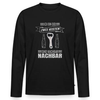 Bier Ich Bin Der Zwei Kisten Sind Machbar Nachbar - Männer Premium Bio Langarmshirt - Schwarz - Vorne - Nico (187cm)