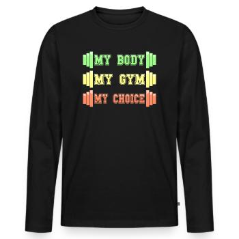 Mein Körper Mein Fitnessstudio Meine Wahl Humor Bodybuilding - Männer Premium Bio Langarmshirt - Schwarz - Vorne - Nico (187cm)