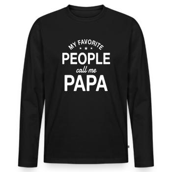 Papa Geschenkidee My Favorite People Call Me Papa - Männer Premium Bio Langarmshirt - Schwarz - Vorne - Nico (187cm)