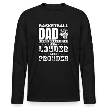 Basketball Dad Papa Vater Geschenkidee - Männer Premium Bio Langarmshirt - Schwarz - Vorne - Nico (187cm)