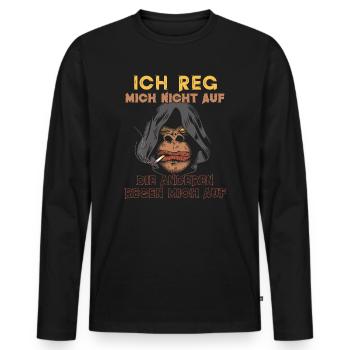 Ich Reg Mich Nicht Auf Humor Sarkasmus Spruch Affe - Männer Premium Bio Langarmshirt - Schwarz - Vorne - Nico (187cm)