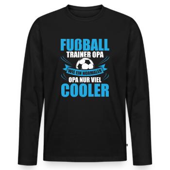 Fußball Trainer Opa Geschenkidee - Männer Premium Bio Langarmshirt - Schwarz - Vorne - Nico (187cm)