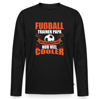 Fußball Trainer Papa Geschenkidee Vater - Männer Premium Bio Langarmshirt - Schwarz - Vorne - Nico (187cm)