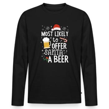 Weihnachten Bier Most Likely To Offer Santa a Beer - Männer Premium Bio Langarmshirt - Schwarz - Vorne - Nico (187cm)