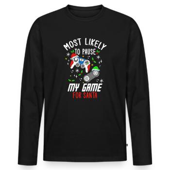 Weihnachten Gamer Gaming Pause My Game For Santa - Männer Premium Bio Langarmshirt - Schwarz - Vorne - Nico (187cm)