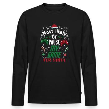 Weihnachten Gamer Gaming Pause My Game For Santa - Männer Premium Bio Langarmshirt - Schwarz - Vorne - Nico (187cm)