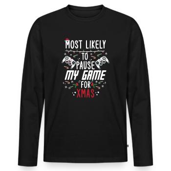 Weihnachten Gamer Gaming Pause My Game For Xmas - Männer Premium Bio Langarmshirt - Schwarz - Vorne - Nico (187cm)