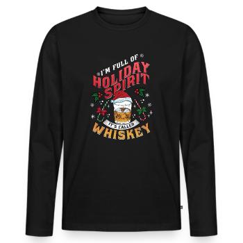 Christmas I'm Full Of Holiday Spirit Whiskey - Men's Premium Organic Long Sleeve Shirt - black - Front - Nico (187cm)