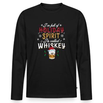 Christmas I'm Full Of Holiday Spirit Whiskey - Men's Premium Organic Long Sleeve Shirt - black - Front - Nico (187cm)