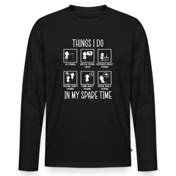 Fishing Fishing Angler Things I Do In My Spare Time - Men's Premium Organic Long Sleeve Shirt - black - Front - Nico (187cm)