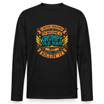 Grandpa Grandfather Pensioner Become A Grumpy Old Man - Men's Premium Organic Long Sleeve Shirt - black - Front - Nico (187cm)