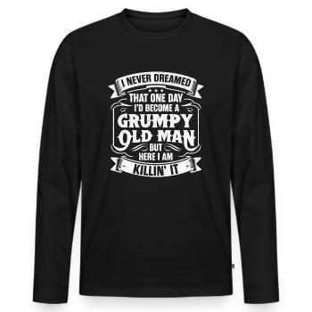 Opa Großvater Geschenkidee Become A Grumpy Old - Männer Premium Bio Langarmshirt - Schwarz - Vorne - Nico (187cm)