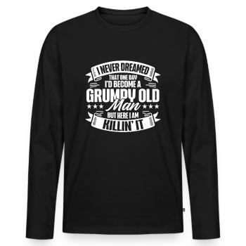 Opa Großvater Geschenkidee Become A Grumpy Old Man - Männer Premium Bio Langarmshirt - Schwarz - Vorne - Nico (187cm)