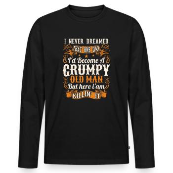Grandpa Grandfather Pensioner Become A Grumpy Old Man - Men's Premium Organic Long Sleeve Shirt - black - Front - Nico (187cm)