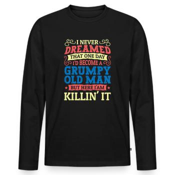 Grandpa Grandfather Pensioner Become A Grumpy Old Man - Men's Premium Organic Long Sleeve Shirt - black - Front - Nico (187cm)