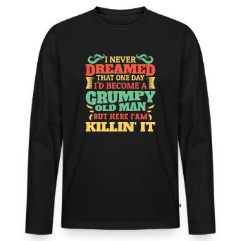 Opa Großvater Geschenkidee Become A Grumpy Old Man - Männer Premium Bio Langarmshirt - Schwarz - Vorne - Nico (187cm)