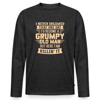 Opa Großvater Rentner Become A Grumpy Old Man - Männer Premium Bio Langarmshirt - Anthrazit meliert - Vorne - Nico (187cm)