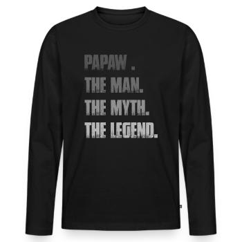 Papa Grandpa Saying Papaw The Man The Myth The Legend - Men's Premium Organic Long Sleeve Shirt - black - Front - Nico (187cm)