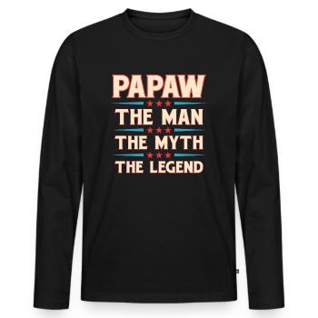 Papa Opa Geschenkidee Papaw Spruch Humor Vater - Männer Premium Bio Langarmshirt - Schwarz - Vorne - Nico (187cm)