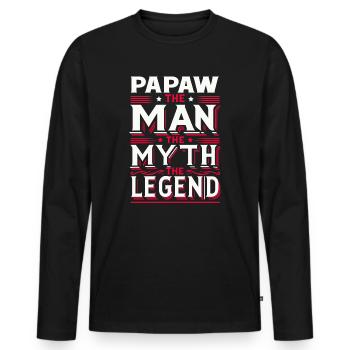 Papa Grandpa Saying Papaw The Man The Myth The Legend - Men's Premium Organic Long Sleeve Shirt - black - Front - Nico (187cm)