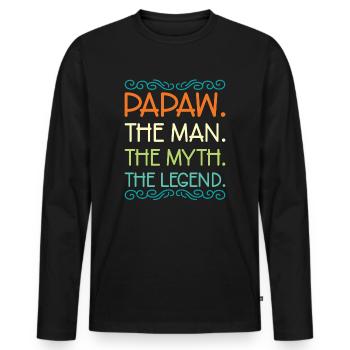 Papa Vater Opa Geschenkidee Papaw Spruch Humor - Männer Premium Bio Langarmshirt - Schwarz - Vorne - Nico (187cm)