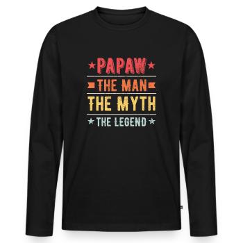 Dad Father Grandpa Gift Idea Papaw Saying Humor - Men's Premium Organic Long Sleeve Shirt - black - Front - Nico (187cm)