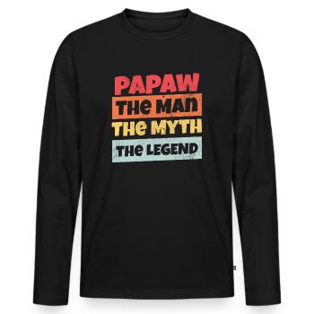Dad Father Grandpa Gift Idea Papaw Saying Humor - Men's Premium Organic Long Sleeve Shirt - black - Front - Nico (187cm)