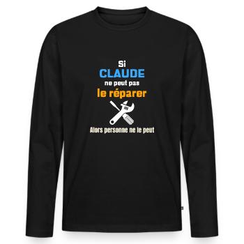 Si claude ne peut pas réparer - T-shirt manches longues Premium bio Homme - noir - Devant - Nico (187cm)