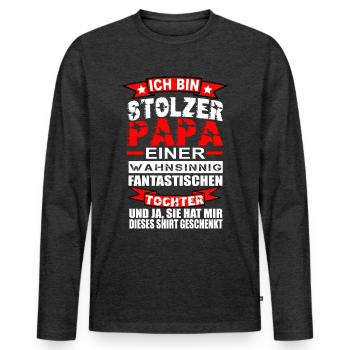 Vater Tochter Geschenk stolzer Papa Geschenkidee - Männer Premium Bio Langarmshirt - Anthrazit meliert - Vorne - Nico (187cm)