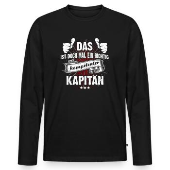 T-Shirt Ein kompetenter Kapitän - Männer Premium Bio Langarmshirt - Schwarz - Vorne - Nico (187cm)