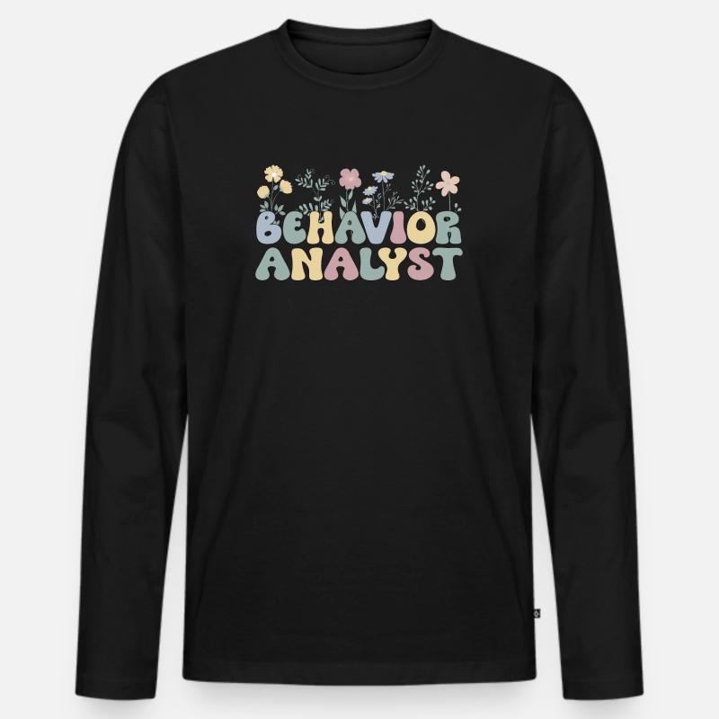 Verhaltensanalytiker Geschenk Behavior Analyst - Männer Premium Bio Langarmshirt - Schwarz
