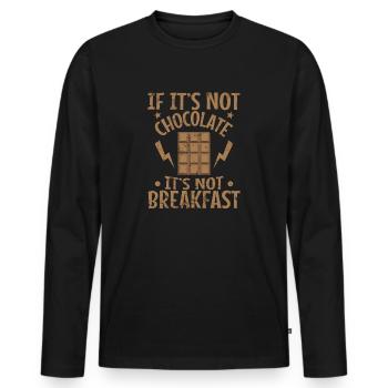 If it's not Chocolate it's not Breakfast - Men's Premium Organic Long Sleeve Shirt - black - Front - Nico (187cm)