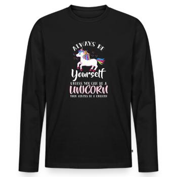 Always Be Yourself Unicorn - Selbstbewusst - Männer Premium Bio Langarmshirt - Schwarz - Vorne - Nico (187cm)