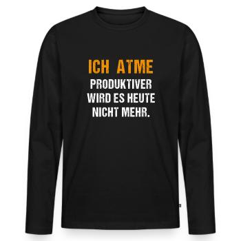 Ich Atme lustiger Spruch lustige Sprüche - Männer Premium Bio Langarmshirt - Schwarz - Vorne - Nico (187cm)
