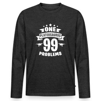 One Plateosaurus 99 Problem - Men's Premium Organic Long Sleeve Shirt - heather anthracite - Front - Nico (187cm)