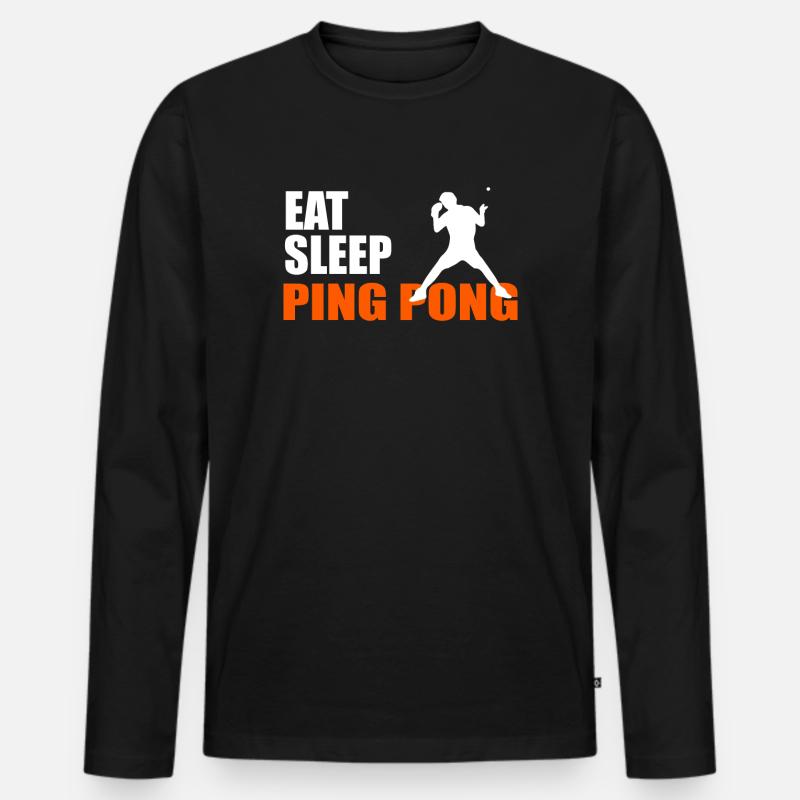 MANGER. DORMIR. PING PONG. RÉPÉTER. - T-shirt manches longues Premium bio Homme - noir