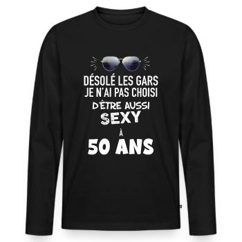 Mon Homme de 50 ans est sexy - T-shirt manches longues Premium bio Homme - noir - Devant - Nico (187cm)