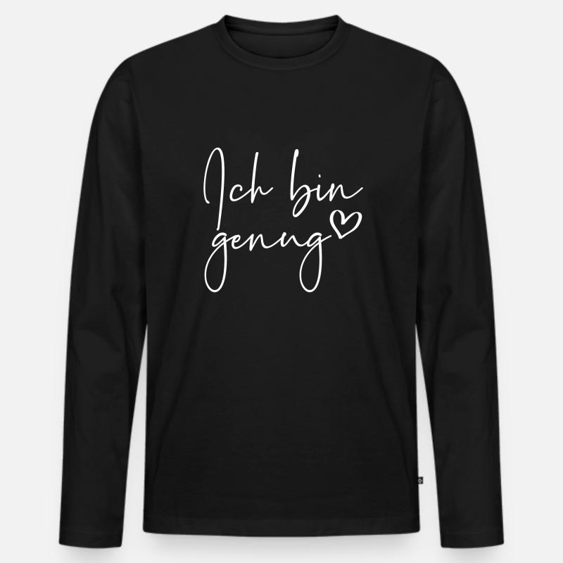 Ich bin genug - Männer Premium Bio Langarmshirt - Schwarz
