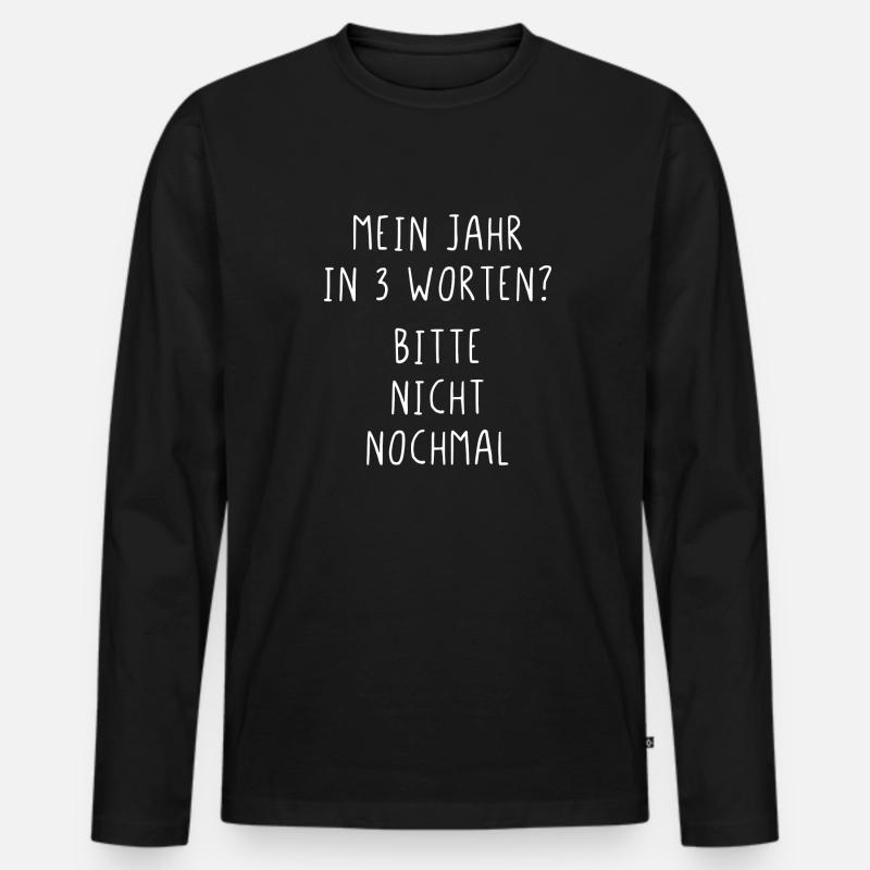 Mein Jahr in 3 Worten Bitte nicht nochmal - Männer Premium Bio Langarmshirt - Schwarz